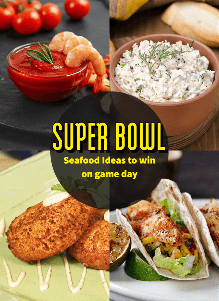 Winning Seafood Ideas for Your Super Bowl Party - Fresh Catch Fish Co.