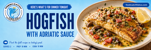 Hogfish with Adriatic Sauce