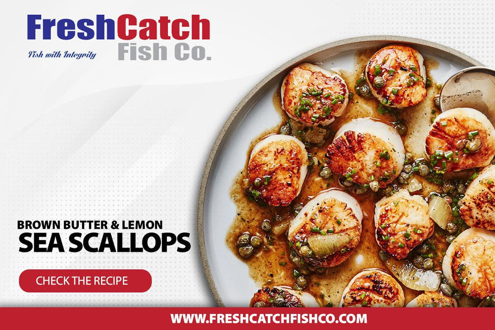 Seared Scallops With Brown Butter and Lemon Pan Sauce - Fresh Catch Fish Co.